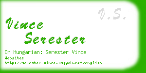 vince serester business card